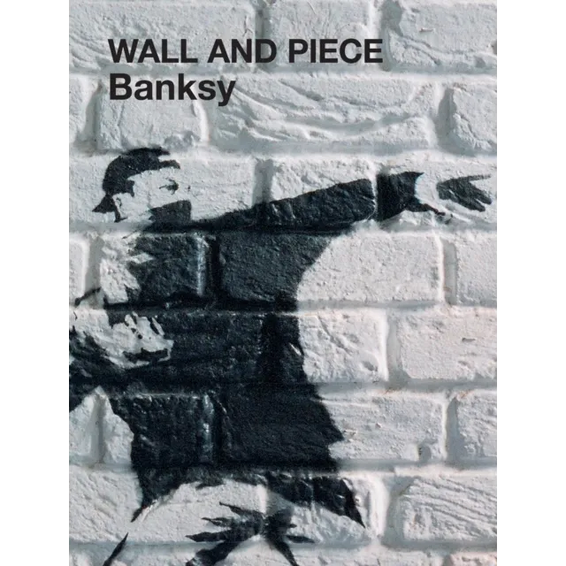 [9781844137879] Banksy : Wall and piece
