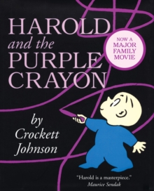 Harold : Harold and the Purple Crayon