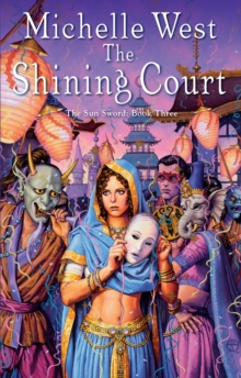 The sun sword 3 : the shining court