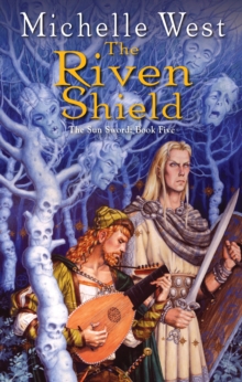 The sun sword 5 : the riven shield