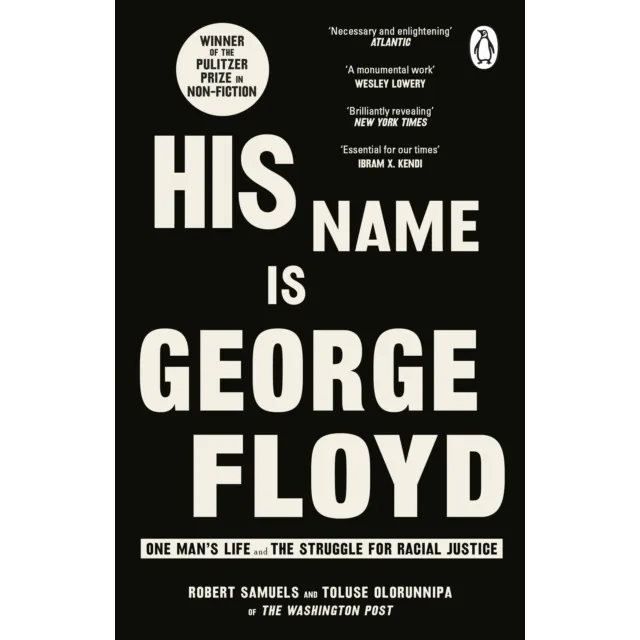 His Name Is George Floyd
