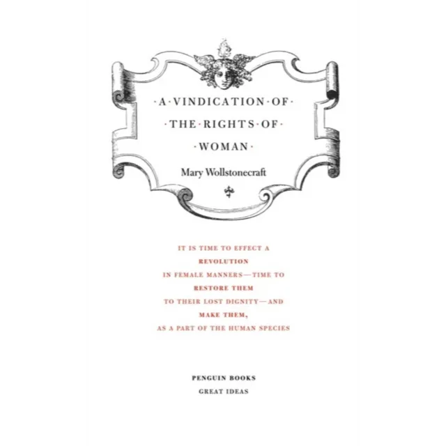 A Vindication of the Rights of Woman