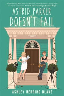 Bright Falls : Astrid Parker Doesn't Fail