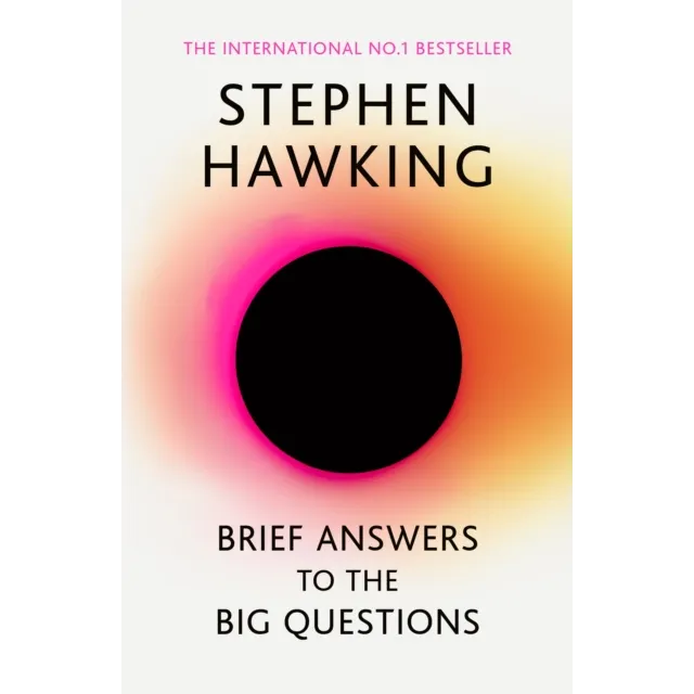 Brief Answers to the Big Questions