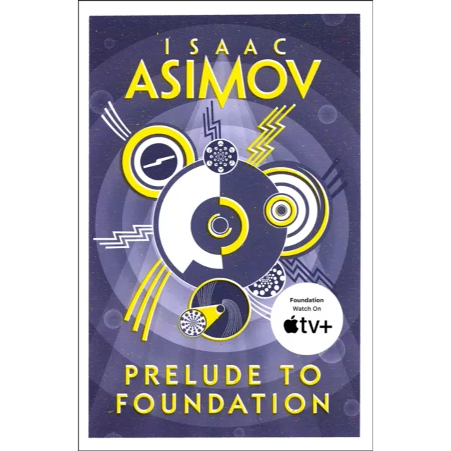 Foundation Prequel 1 : Prelude to Foundation