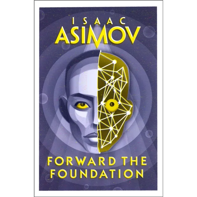 Foundation Prequel 2 : Forward the Foundation