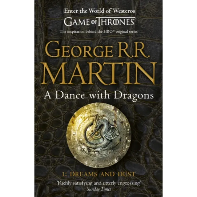 A Song of Ice and Fire 5 : A Dance With Dragons : Part 1 Dreams and Dust