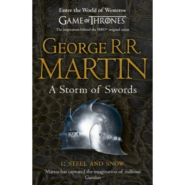 A Song of Ice and Fire 3 : A Storm of Swords : Part 1 Steel and Snow