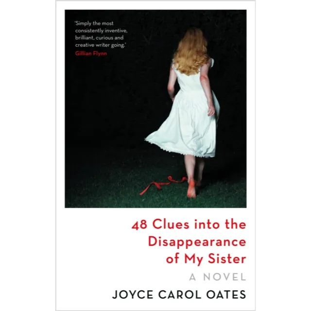 48 Clues into the Disappearance of My Sister