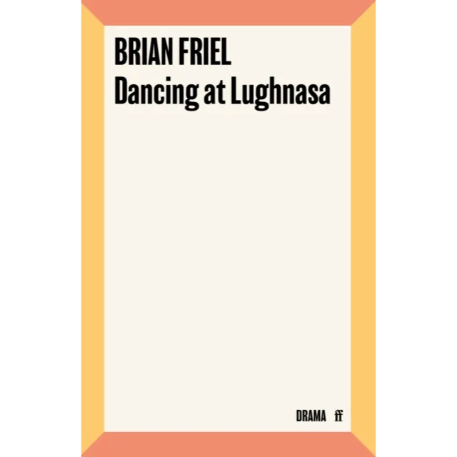 Dancing at Lughnasa