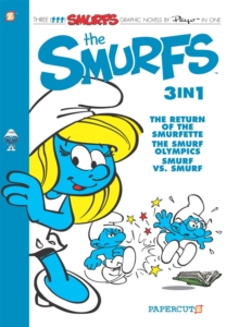 The Smurfs 3-in-1 (Vol. 4) : The Return of Smurfette, The Smurf Olympics, and Smurf vs Smurf