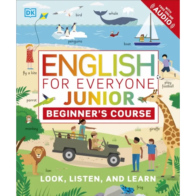 English for Everyone Junior Beginner's Course : Look, Listen and Learn