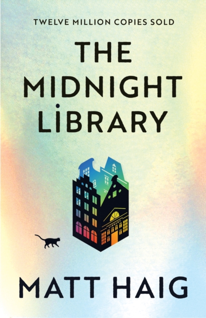 The Midnight World : The Midnight Library