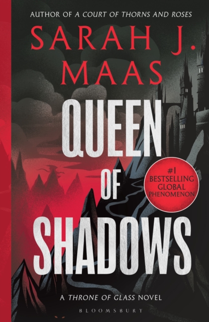 Throne of Glass 4 : Queen of Shadows
