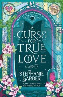 Once Upon A Broken Heart 3 : A Curse For True Love