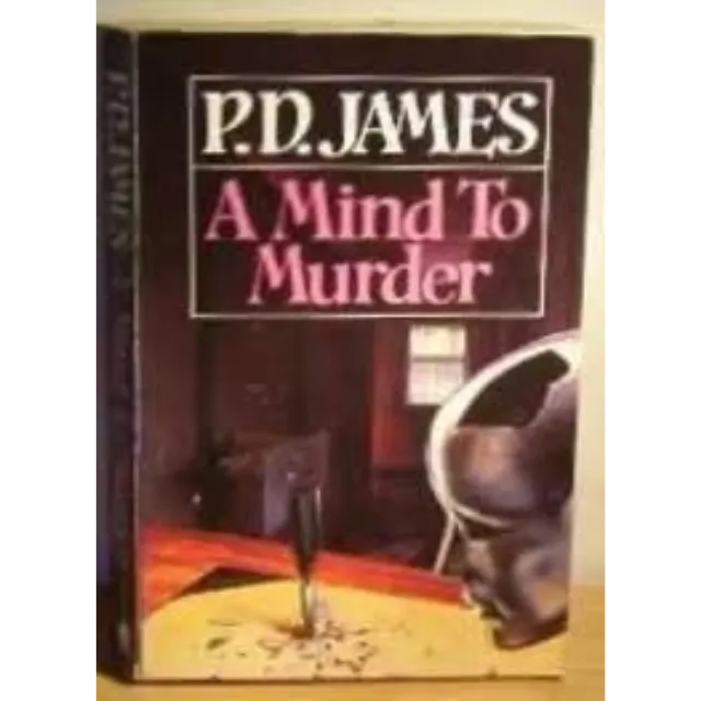 Adam Dalgliesh : A Mind to Murder