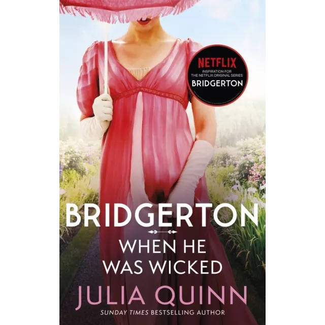 Bridgerton 6 : When He Was Wicked