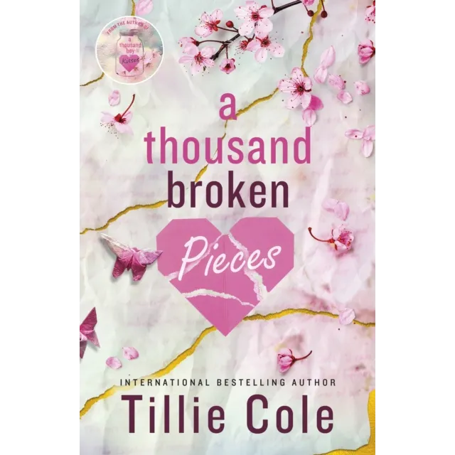 A Thousand Boy Kisses 2 : A Thousand Broken Pieces