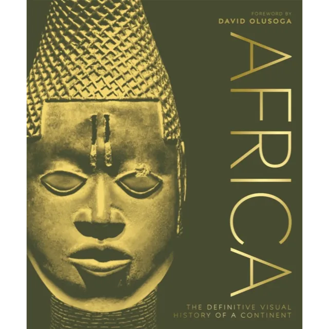 Africa : The Definitive Visual History of a Continent