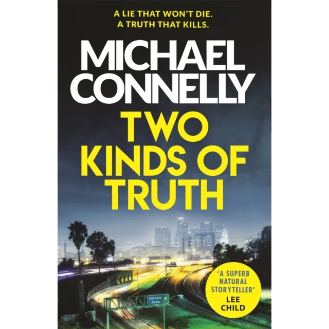 Harry Bosch : Two Kinds of Truth
