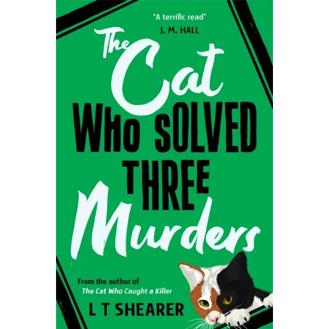 Conrad the Cat Detective : The Cat Who Solved Three Murders