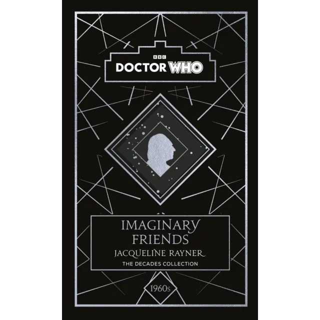 Doctor Who : Imaginary Friends : A 1960s Story