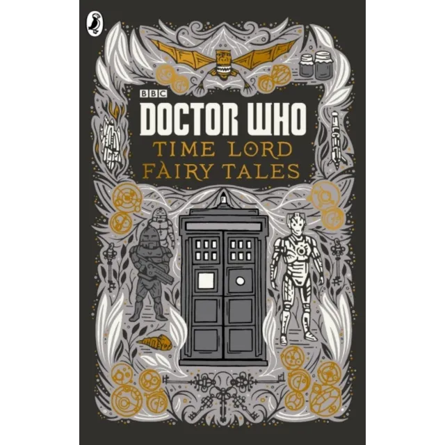Doctor Who : Time Lord Fairy Tales