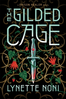 The Prison Healer 2 : The Gilded Cage