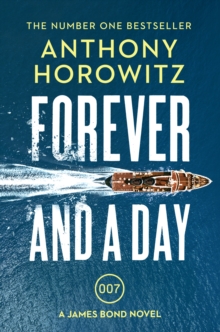 James Bond : Forever And A Day