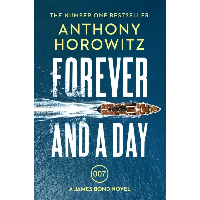 James Bond : Forever And A Day