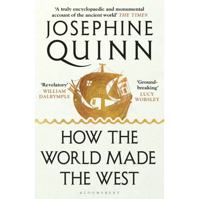 How The World Made The West