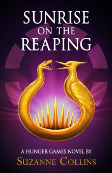 The Hunger Games 5 : Sunrise On The Reaping