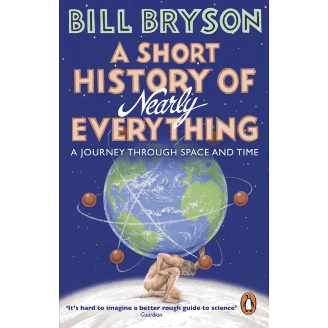 A Short History of Nearly Everything