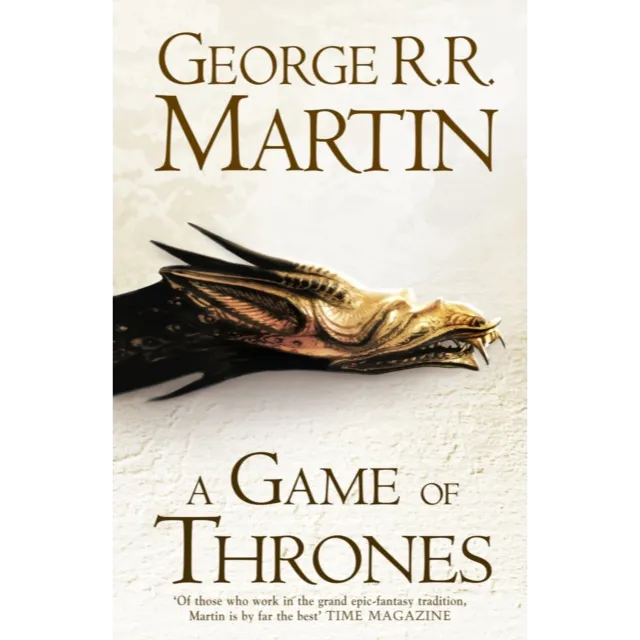 A Song of Ice and Fire 1 : A Game of Thrones