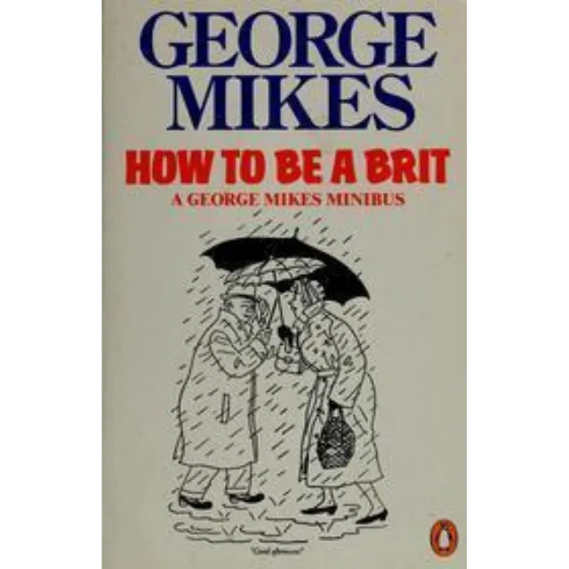 How To Be A Brit