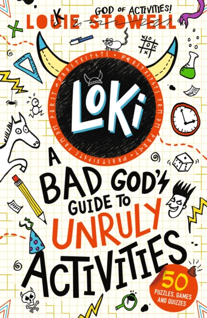 Loki : A Bad God's Guide to Unruly Activities