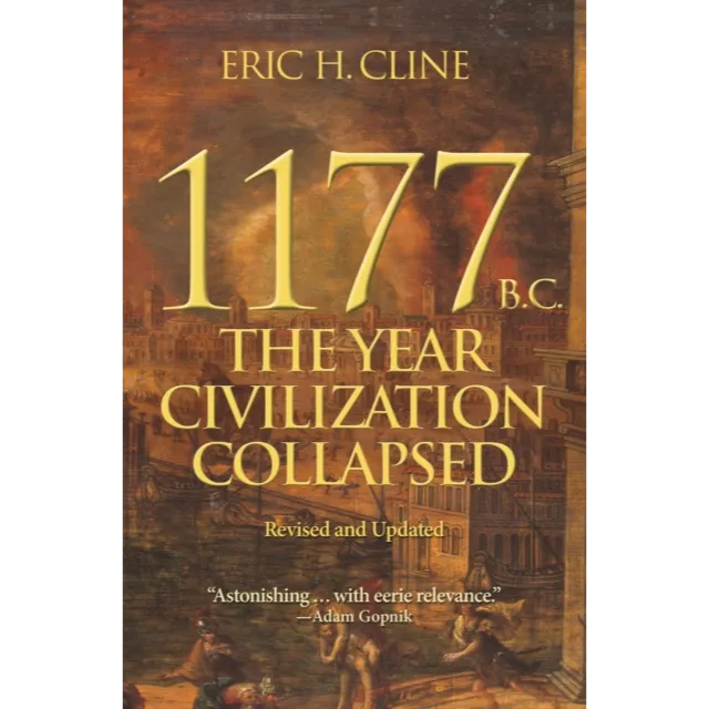 1177 BC : The Year Civilization Collapsed
