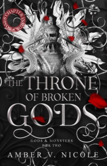 Gods and Monsters 2 : The Throne Of Broken Gods