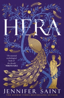 Hera : The dazzling story of the Queen of Mount Olympus