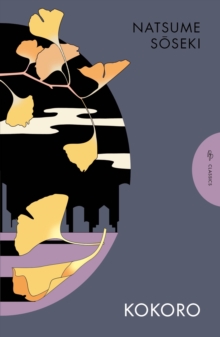 Kokoro : An Intimate Portrait of Japanese Inner Life