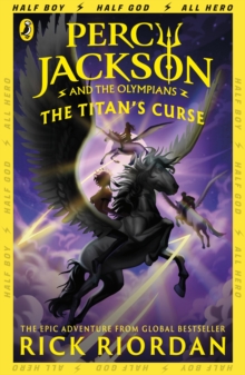Percy Jackson and The Olympians 3 : Percy Jackson and the Titan's Curse