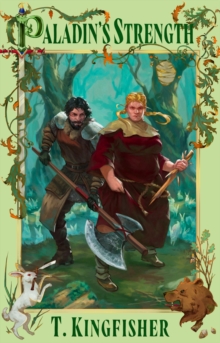 The Saint Of Steel 2 : Paladin's Strength