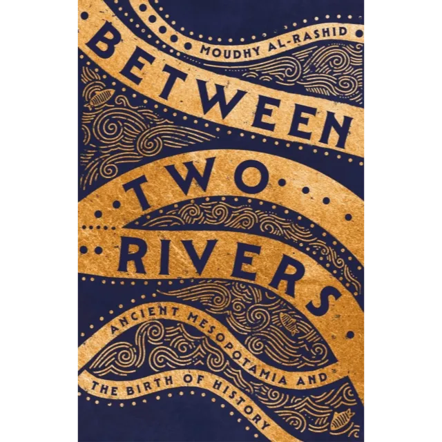 Between Two Rivers