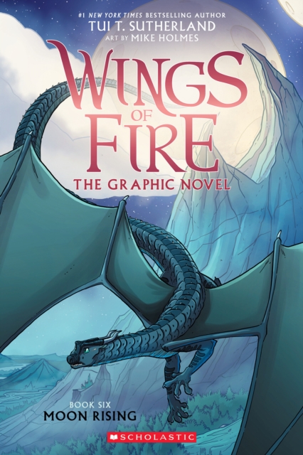 Wings of Fire, Graphic Novel 6 : Moon Rising