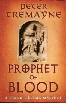 Sister Fidelma Mysteries : Prophet Of Blood