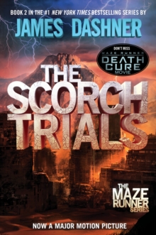 Maze Runner 2 : The Scorch Trials