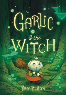 Garlic And The Witch