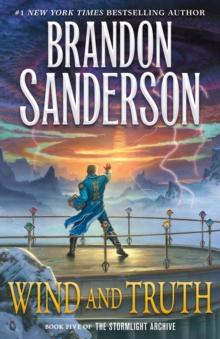 The Stormlight Archive 5 : Wind And Truth