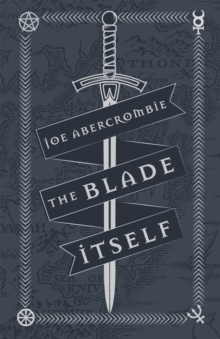 The First Law 1 : The Blade Itself (Collector Edition)