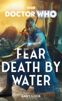 Doctor Who : Fear Death By Water